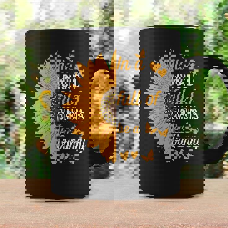 In A World Full Of Grandmas Be A Grammy Grandma Coffee Mug Gifts ideas