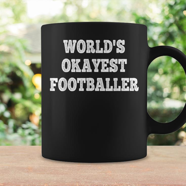 World's Okayest Footballer Quote Coffee Mug Gifts ideas
