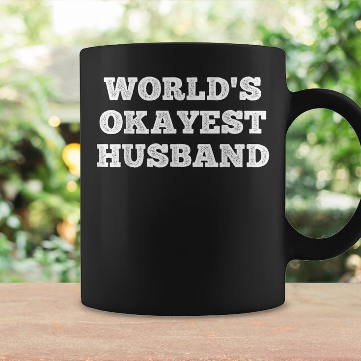 World's Okayest Husband Quote Coffee Mug Gifts ideas