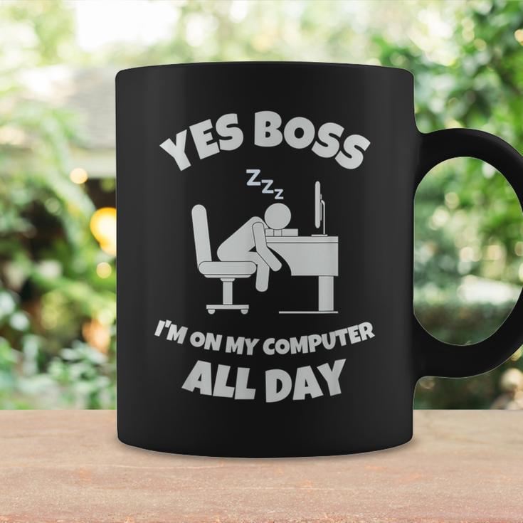 Yes Boss I'm On My Computer All Day Wfh Sleep On Desk Coffee Mug Gifts ideas