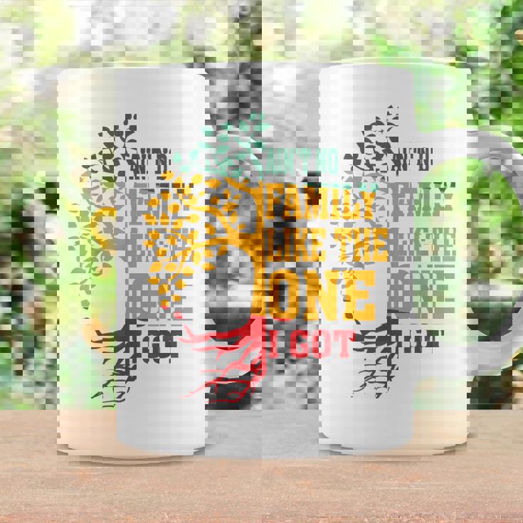 Ain't No Family Like The One I Got Family Reunion 2024 Coffee Mug Gifts ideas