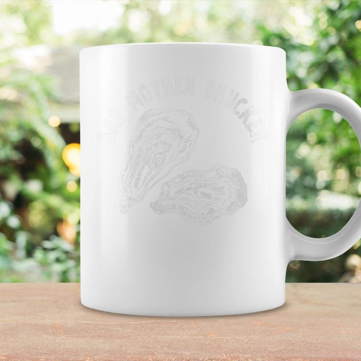 Bad Mother Shucker Oyster Coffee Mug Gifts ideas