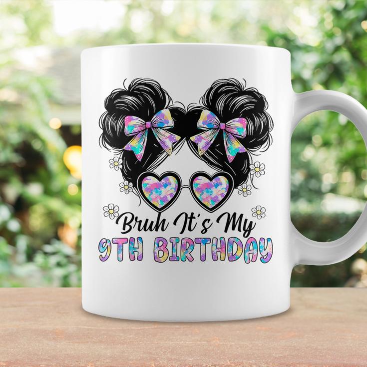 Bruh It's My 9Th Birthday Cute Nine 9 Year Old 9Yr Bday Girl Coffee Mug Gifts ideas