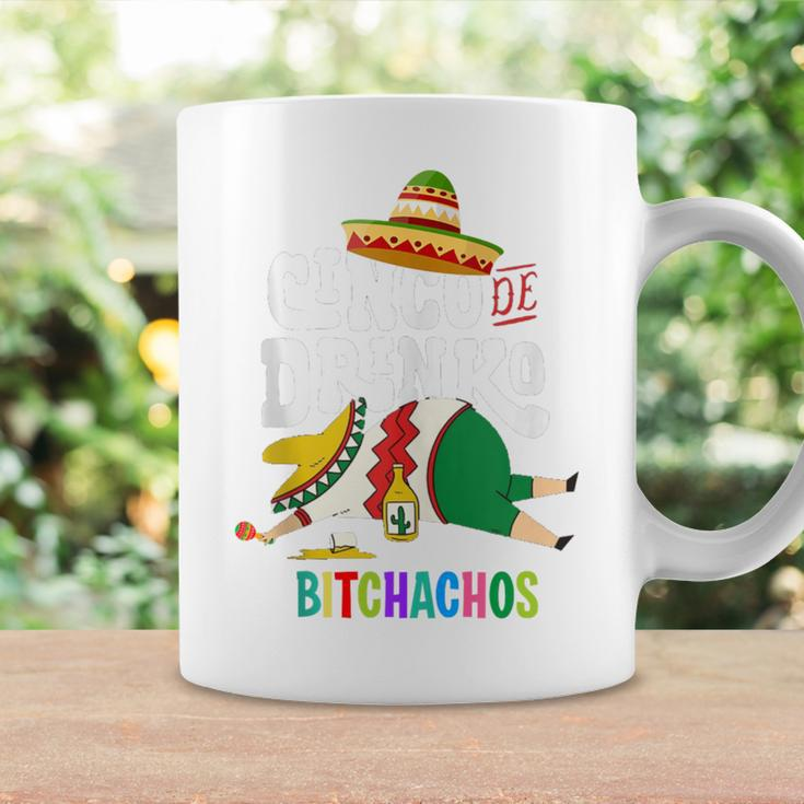 Cinco De Drinko Bitchachos Cinco De Mayo Bitchachos Coffee Mug Gifts ideas