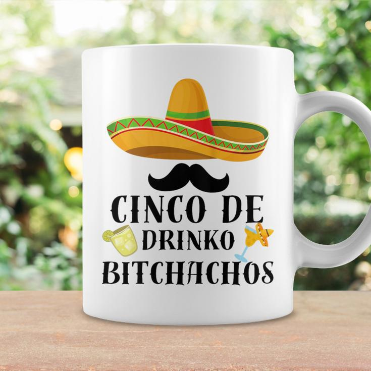 Cinco De Drinko Bitchachos Tequila Drinking Cinco De Mayo Coffee Mug Gifts ideas
