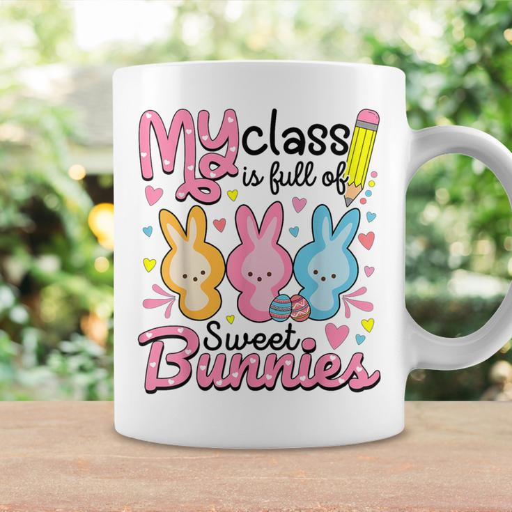 My Class Is Full Of Sweet Bunnies Teacher Easter Coffee Mug Gifts ideas