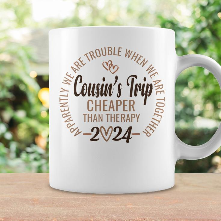 Cousin's Trip 2024 Cheaper Than A Therapy Cousins Cruise Coffee Mug Gifts ideas