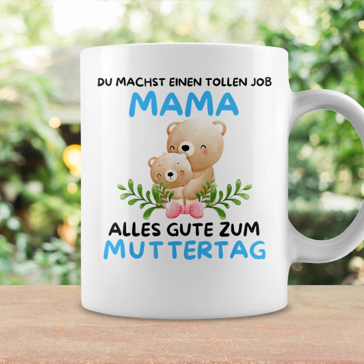 Du Machst Einen Tolle Job Mama Alles Gute Zum Muttertag Tassen Geschenkideen