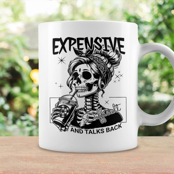 Expensive Difficult And Talks Back Mom Sarcastic Coffee Mug Gifts ideas
