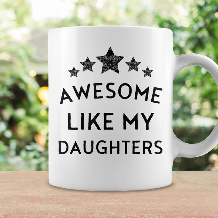 Awesome Like My Daughter Fathers Day Dad Joke 2024 Mom Coffee Mug Gifts ideas
