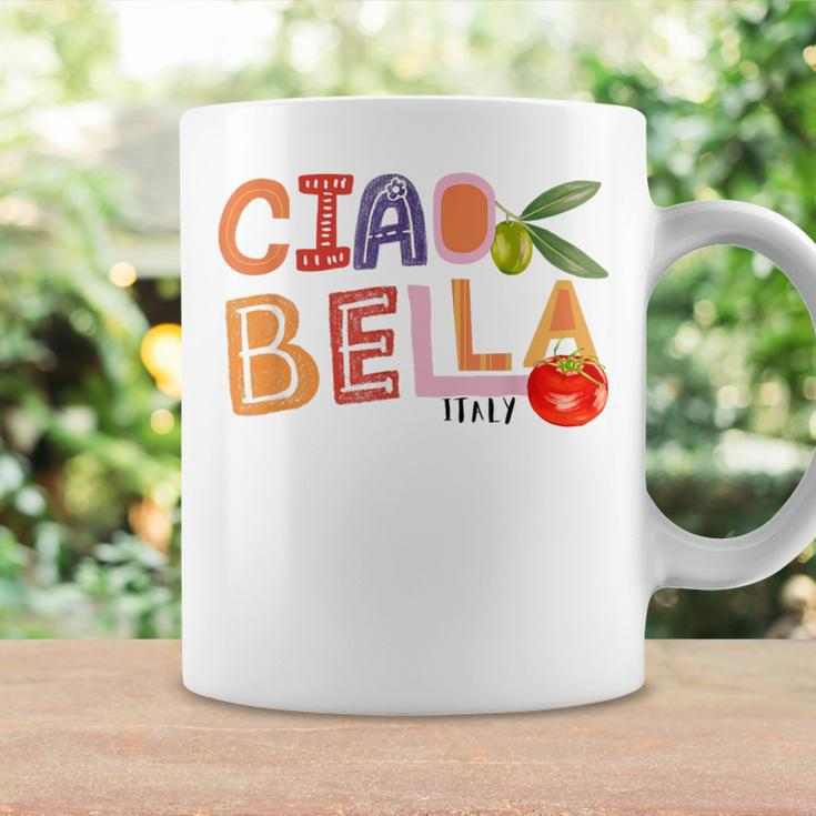 Ciao Bella Saying Italy Garden For Italian Foods Lover Coffee Mug Gifts ideas