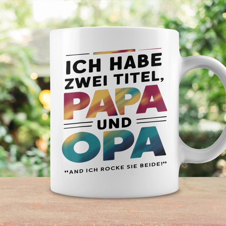 Ich Habe Zwei Titel Papa Und Opa -Atertagsgeschenk Tassen Geschenkideen