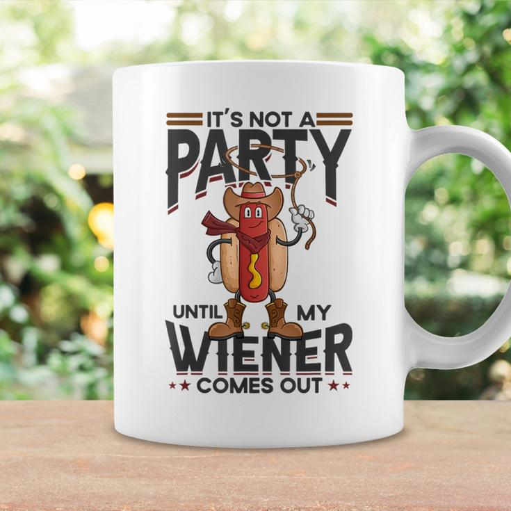 It's Not A Party Until My Wiener Comes Out Hot Dog Coffee Mug Gifts ideas