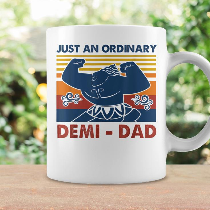 Just An Ordinary Demidad You're Welcome Father's Day Coffee Mug Gifts ideas