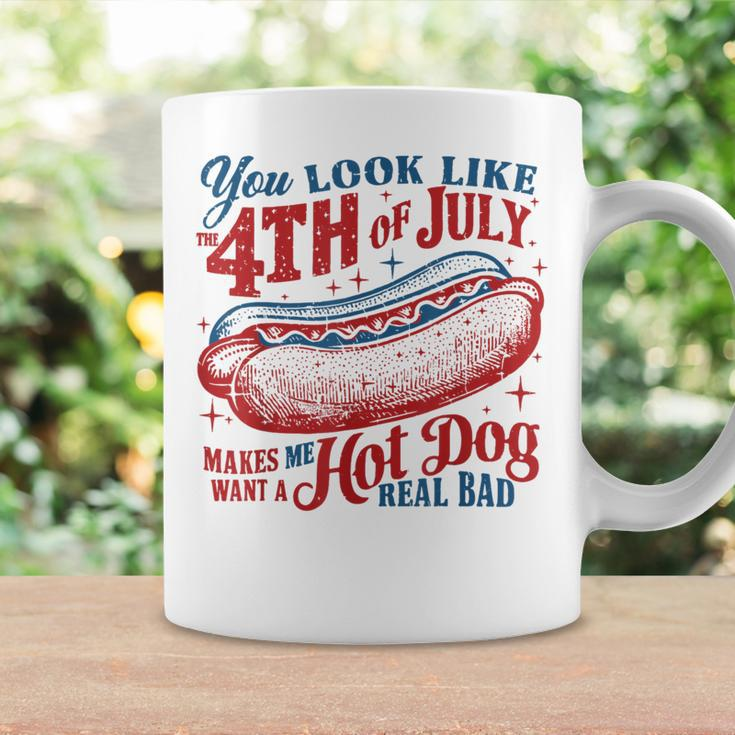 You Look Like 4Th Oj July Makes Me Want A Hot Dog Real Bad Coffee Mug Gifts ideas