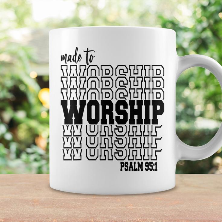 Made To Worship Coffee Mug Gifts ideas