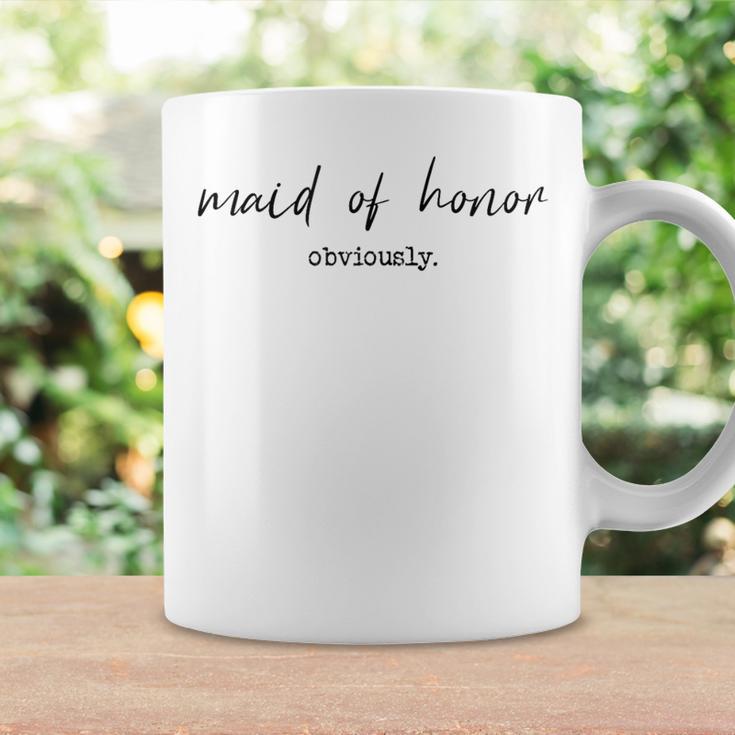 Maid Of Honor Obviously Wedding Maid Of Honor Coffee Mug Gifts ideas