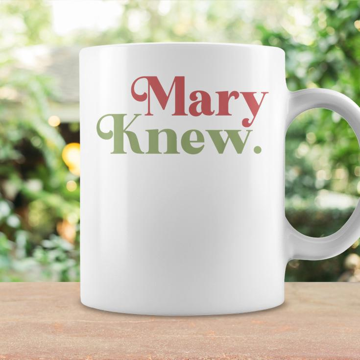 Mary Knew Christmas Coffee Mug Gifts ideas