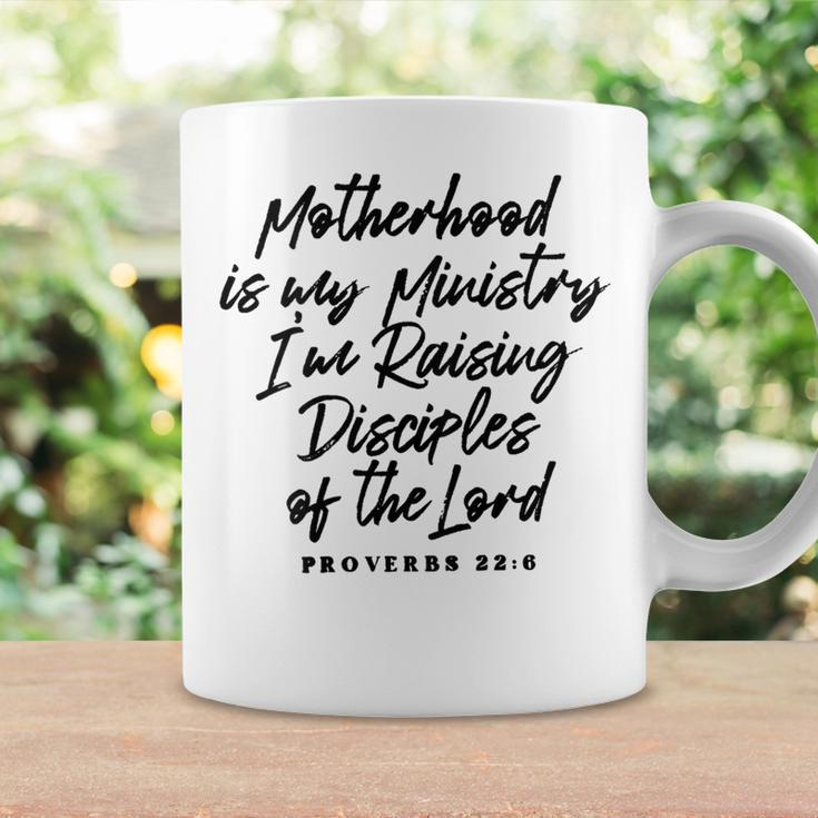 Motherhood Is My Ministry I’M Raising Disciples Of The Lord Coffee Mug Gifts ideas