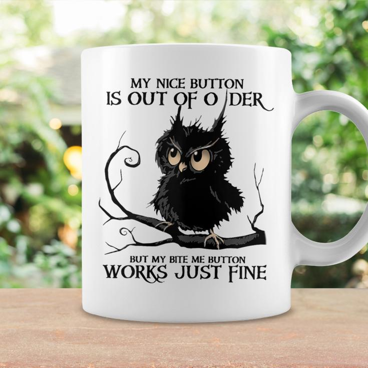 My Nice Button Is Out Of Order But My Bite Button Coffee Mug Gifts ideas