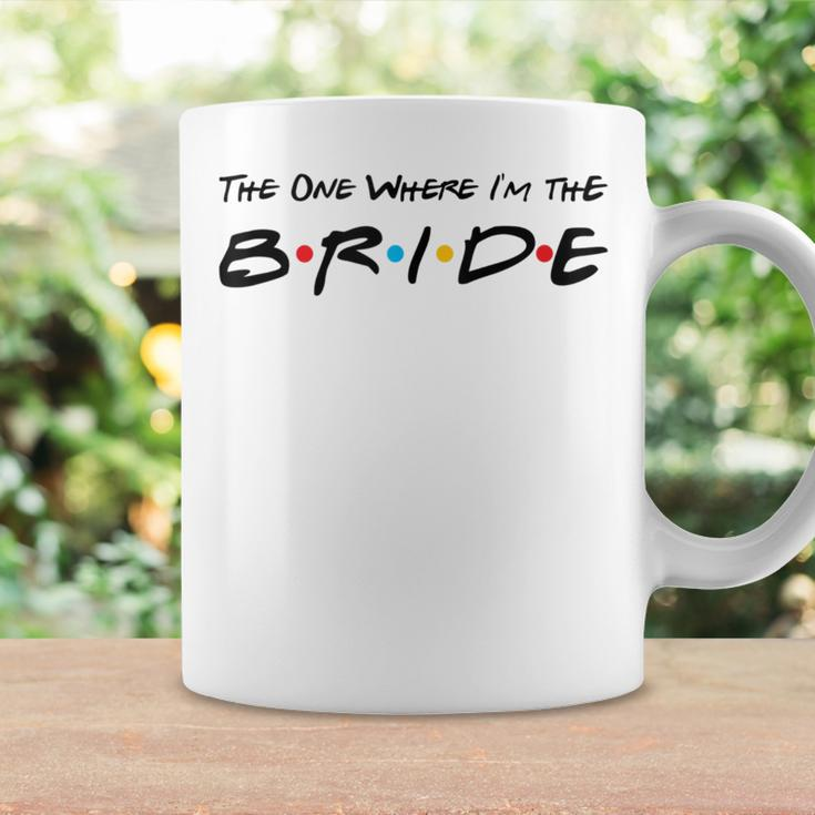 The One Where I'm The Bride Coffee Mug Gifts ideas