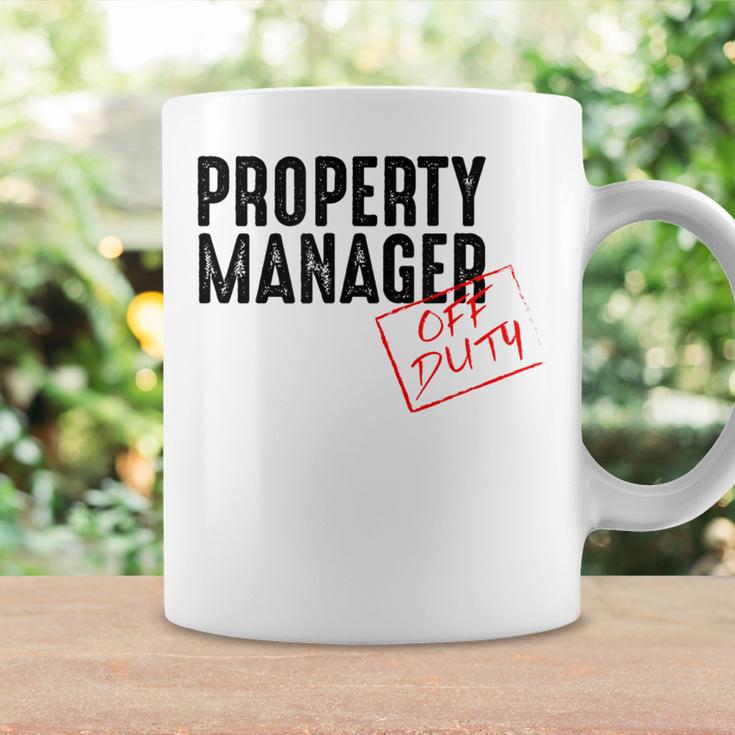 Property Manager Off Duty Property Manager Coffee Mug Gifts ideas