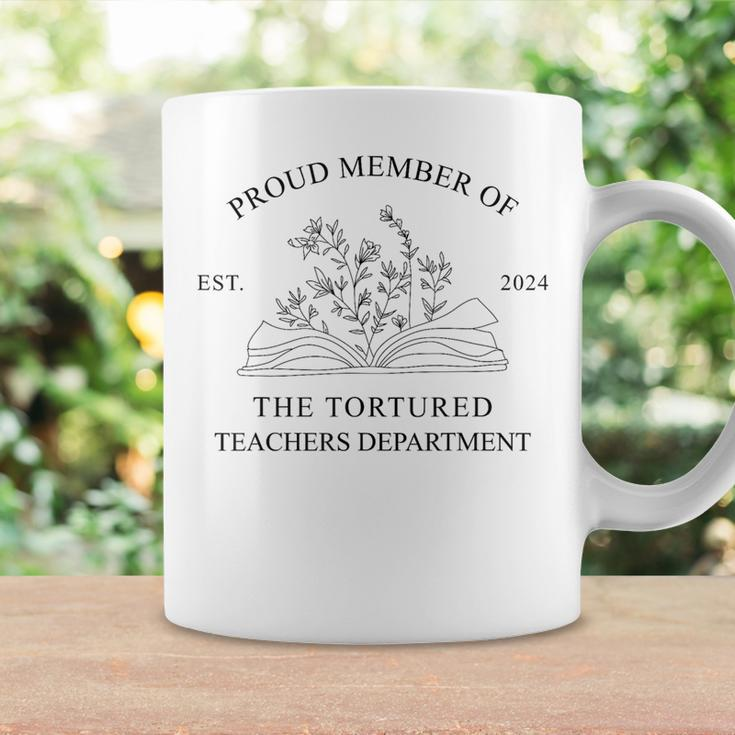 Proud Member Of The Tortured Teachers Department Apparel Coffee Mug Gifts ideas