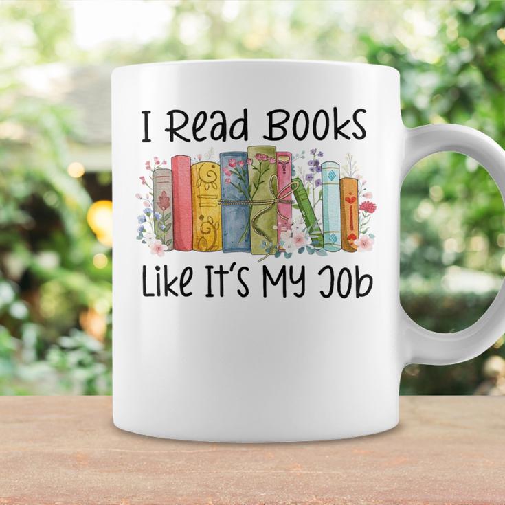 I Read Books Like It's My Job Book Lover Bookish Librarian Coffee Mug Gifts ideas