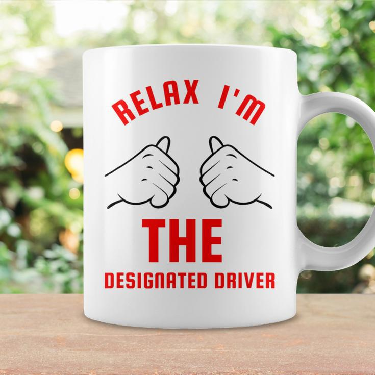 Relax I'm The ated Driver Sober DrivingCoffee Mug Gifts ideas