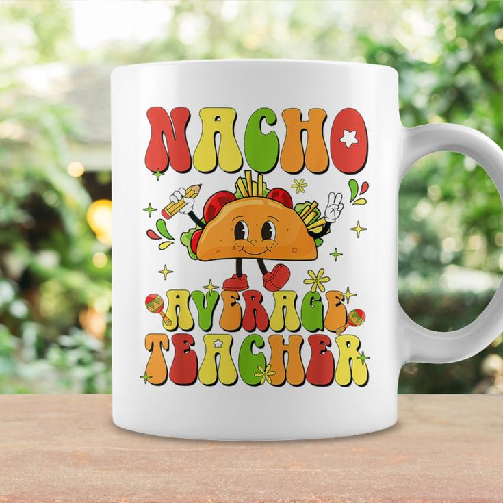 Retro Nacho Average Teacher Appreciation Cinco De Mayo Coffee Mug Gifts ideas