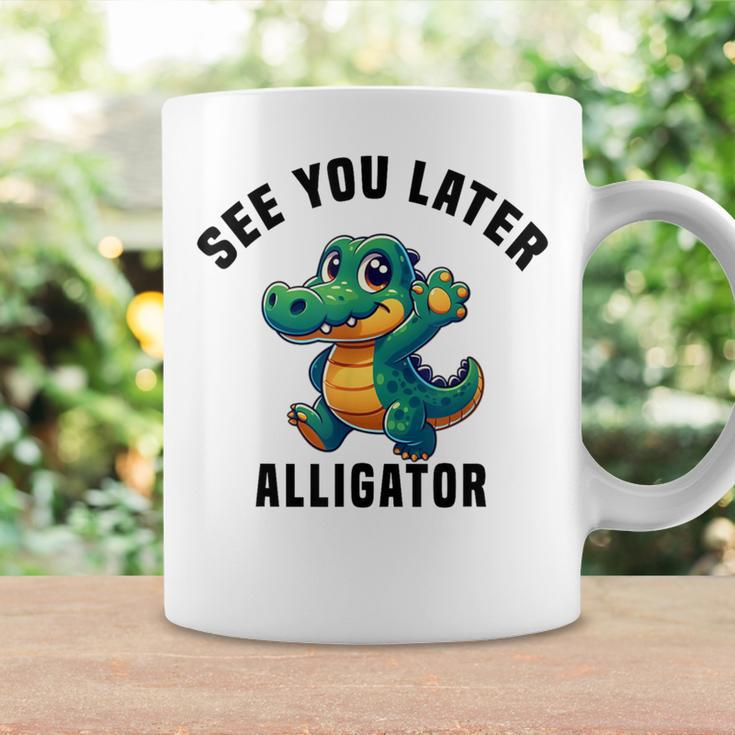See You Later Alligator- Crocodile Gator Toddler Cute Coffee Mug Gifts ideas