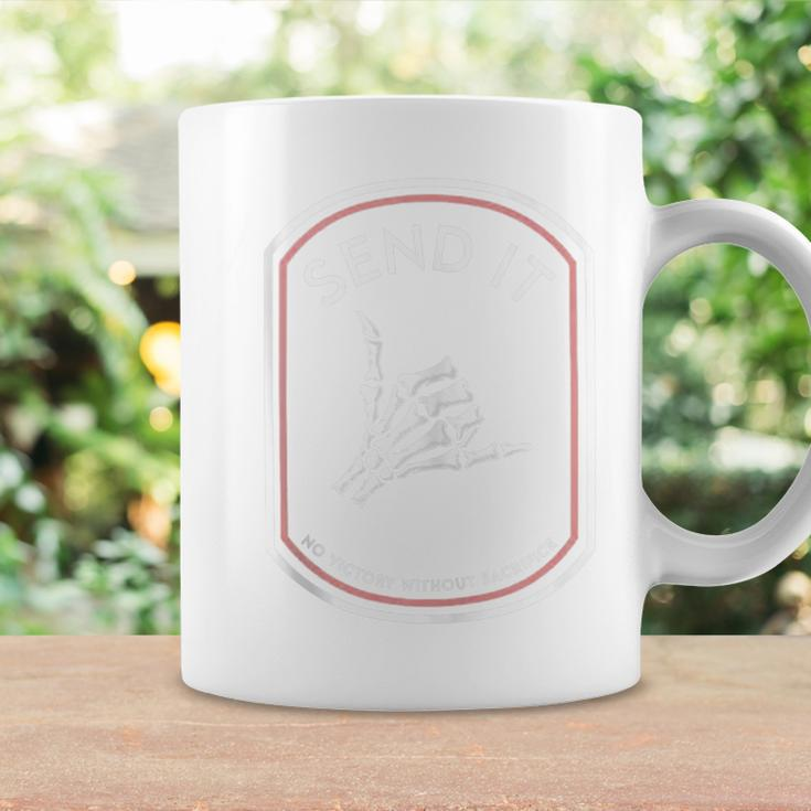 Send It No Victory Without Sacrifice Coffee Mug Gifts ideas