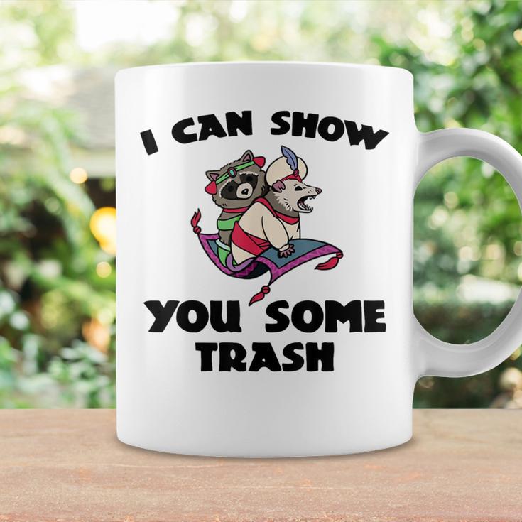 I Can Show You Some Trash Racoon Possum Coffee Mug Gifts ideas