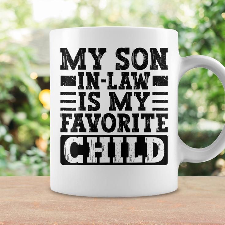 My Son In Law Is My Favorite Child Mothers Fathers Day Coffee Mug Gifts ideas