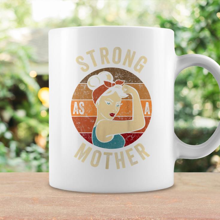 Strong As A Mother Mom Girls Feminist Empower Women Coffee Mug Gifts ideas