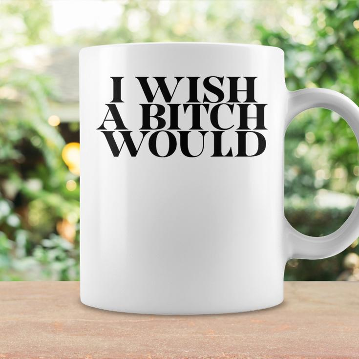 I Wish A Bitch Would Slap A Hoe Meme Try Me Coffee Mug Gifts ideas