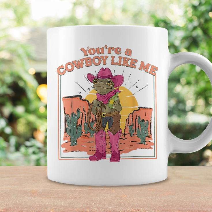 You're A Cowboy Like Me Cowboy Frog Coffee Mug Gifts ideas
