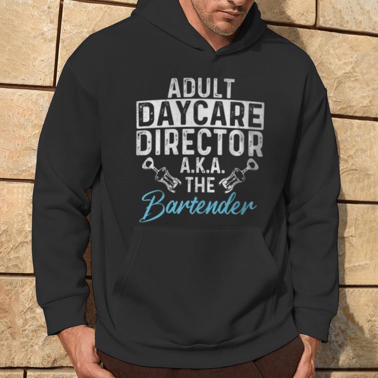 Adult Daycare Director Bartender Tapster Bartending Pub Hoodie Lifestyle