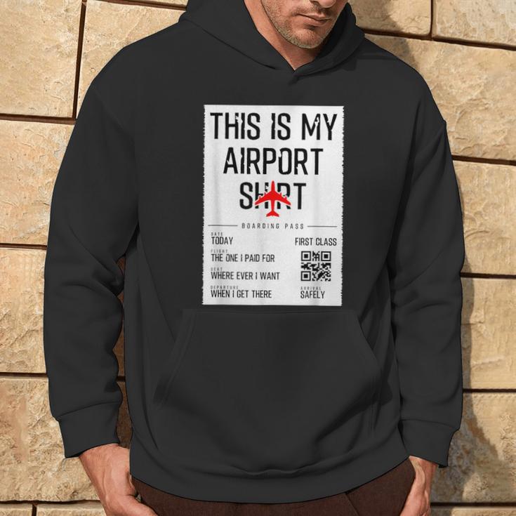 This Is My Airport Family Travel Hoodie Lifestyle