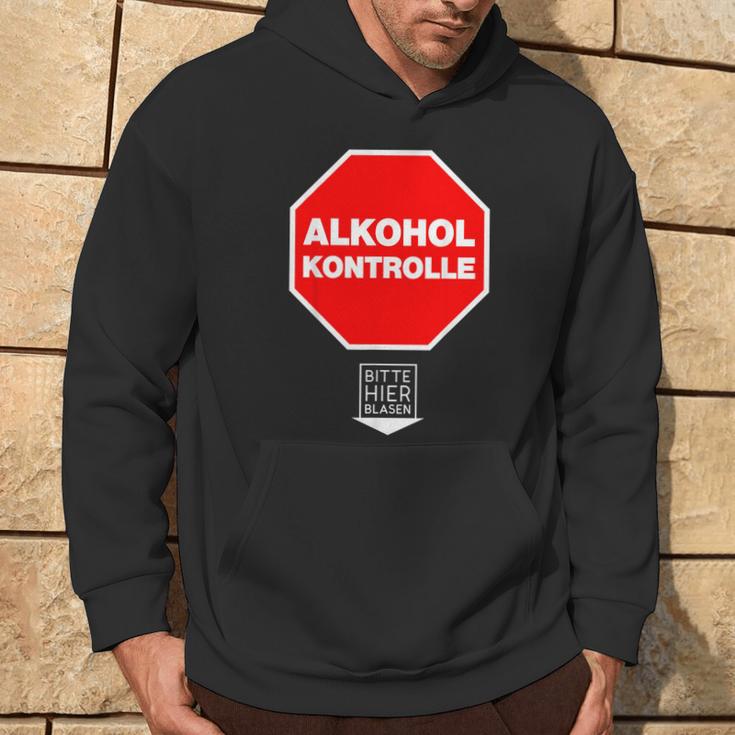 Alkoholkontroll Bitte Hier Blasen Alcohol Control Fun Hoodie Lebensstil