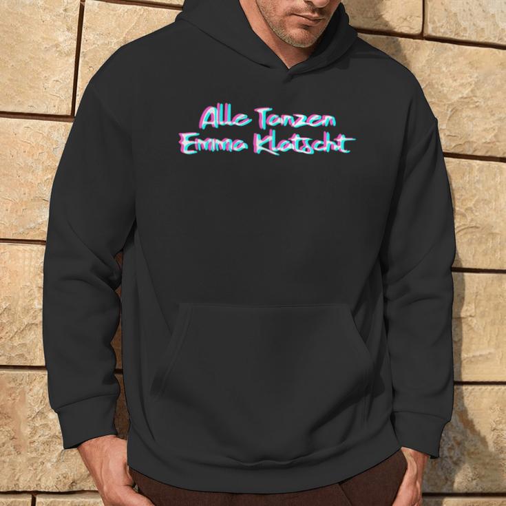 Alle Tanzen Emma Klatscht Techno Festival Hardcore Hardtekk Hoodie Lebensstil