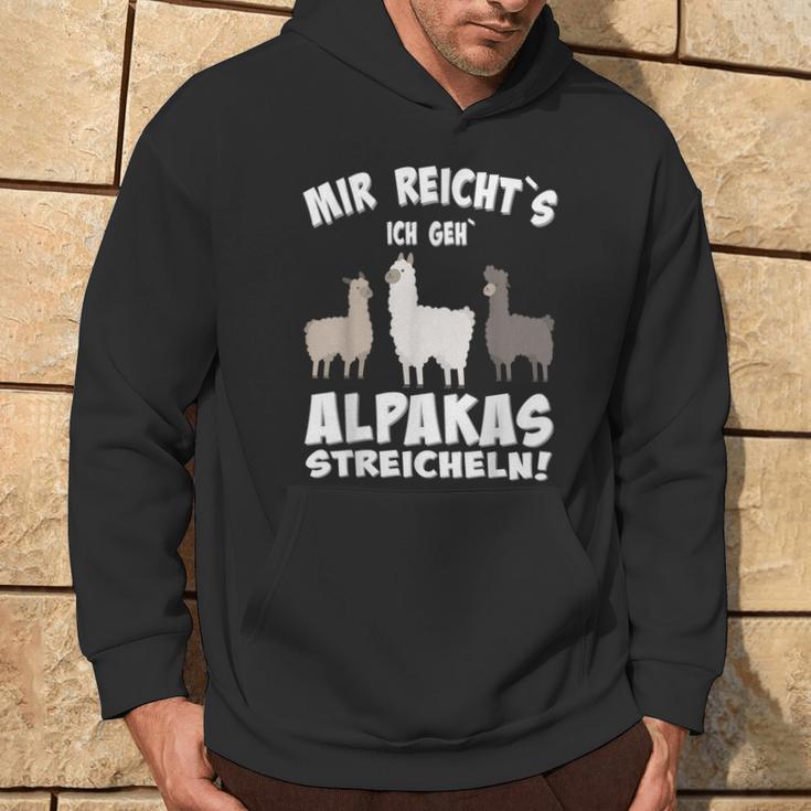 Alpaca And Lamas Mir Reichts Ich Geh Alpacas Streicheln Hoodie Lebensstil