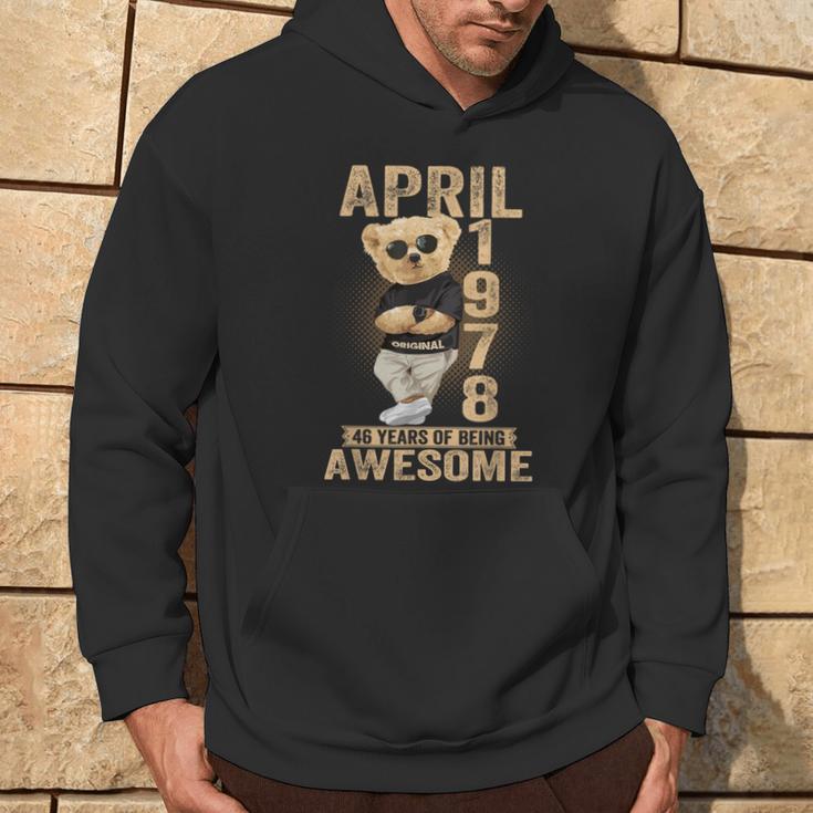 April 1978 46Th Birthday 2024 46 Years Of Being Awesome Hoodie Lifestyle