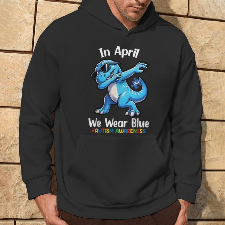 In April We Wear Blue Autism Awareness Month Dinosaur T-Rex Hoodie Lifestyle