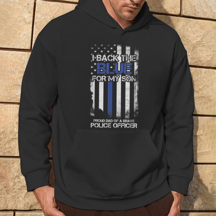 I Back The Blue For My Son Proud Dad Of A Police Officer Hoodie Lifestyle