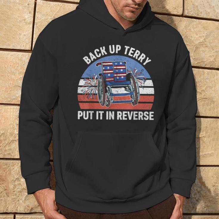Back Up Terry Put It In Reverse 4Th Of July Patriotic Hoodie Lifestyle
