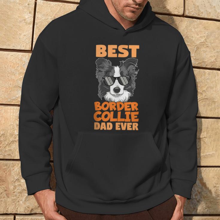 Best Border Collie Dad Ever Cooler Hunde Papaater Geschenk Kapuzenpullover Lebensstil