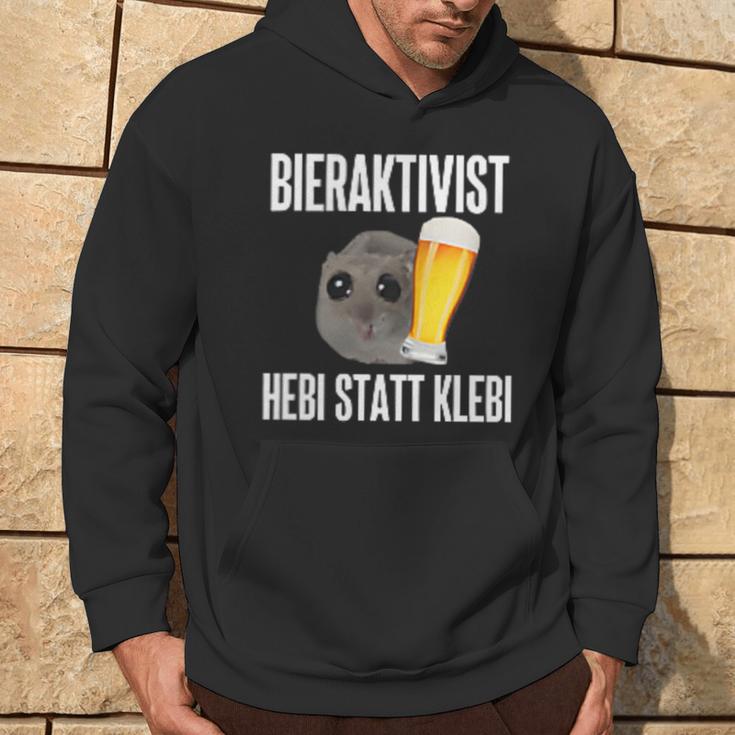 Bieraktivist Hebi Statt Klebi Kapuzenpullover Lebensstil