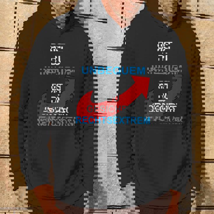 Bist Du Unbequem Bist Du Gesicher Hoodie Lebensstil