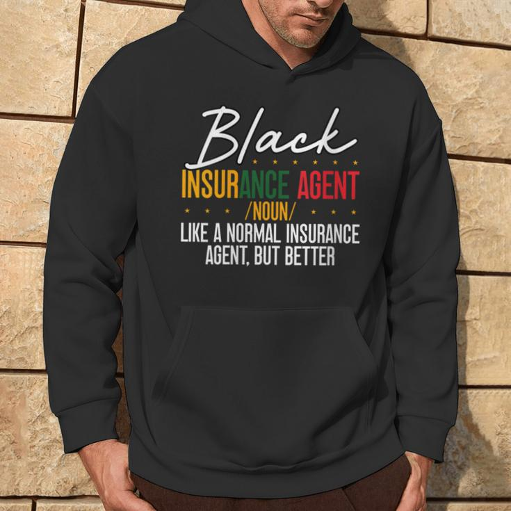 Black Insurance Agent African American Black History Month Hoodie Lifestyle
